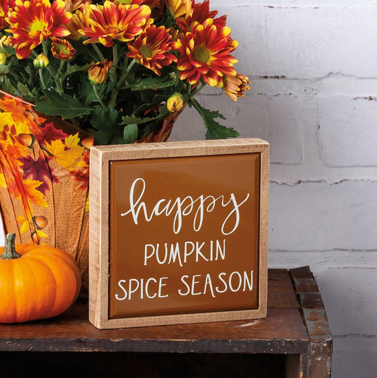 Happy Pumpkin Spice Season Mini Sign