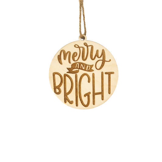 Merry and Bright Hand Lettered Ornament