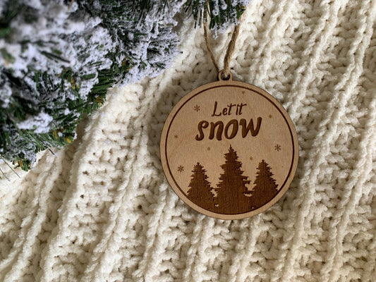 Let It Snow - Classic Christmas Ornament