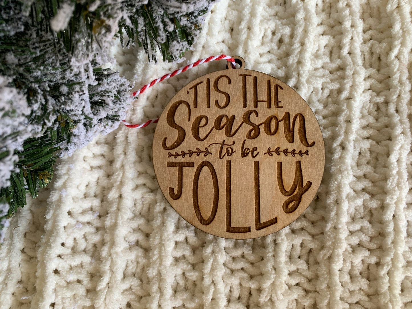 Tis The Season To Be Jolly Hand Lettered Ornament
