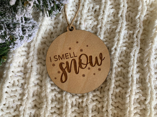 I Smell Snow Christmas Ornament